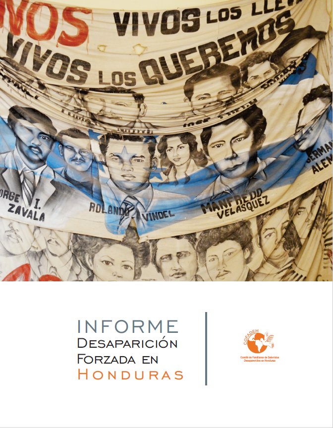 Informe. Desaparición Forzosa en Honduras.