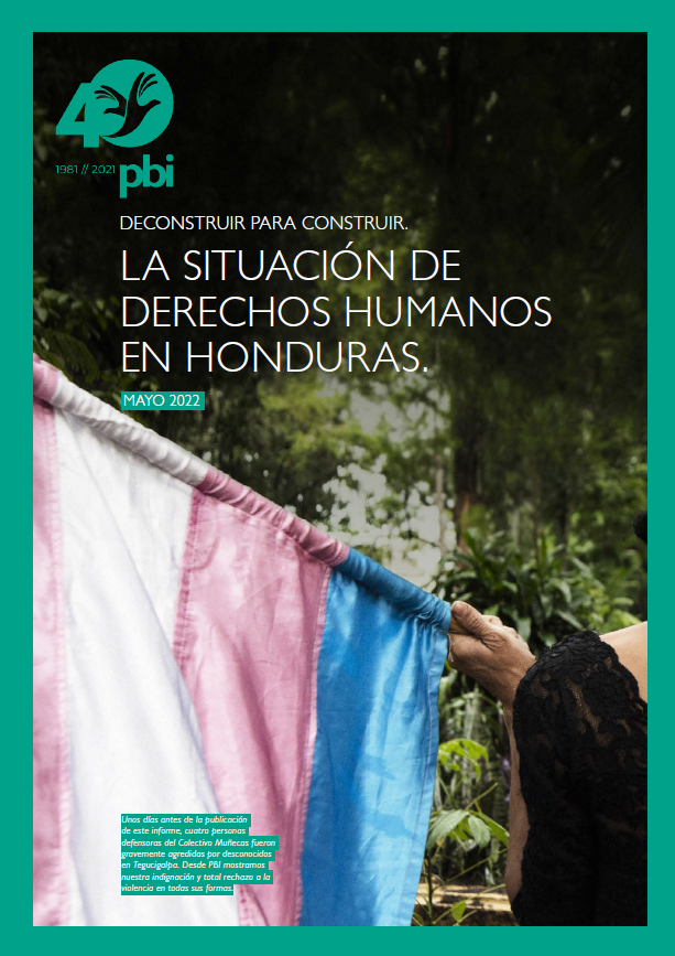 Deconstruir para Construir. La situación de Derecchos Humanos en Honduras.