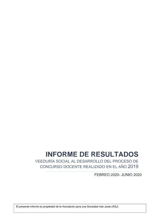 Informe De Resultados Veeduría Social Al Desarrollo Del Proceso De Concurso Docente Realizado En El Año 2019