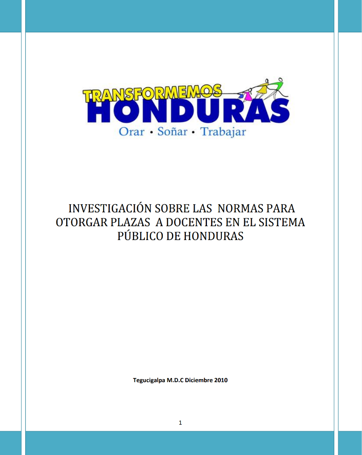 Investigación Sobre Las Normas Para Otorgar Plazas A Docentes En El Sistema Público De Honduras