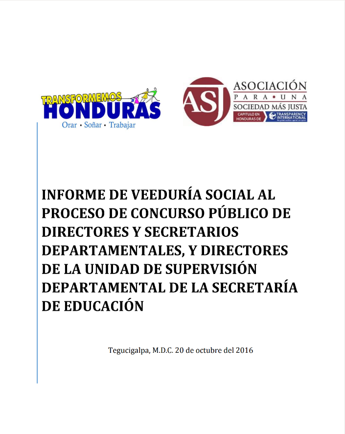 Informe De Veeduría Social Al Proceso De Concurso Público De Directores Y Secretarios Departamentales, Y Directores De La Unidad De Supervisión Departamental De La Secretaría De Educación