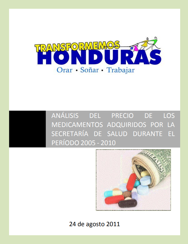 Análisis Del Precio De Los Medicamentos Adquiridos Por La Secretaría De Salud Durante El Período 2005 – 2010