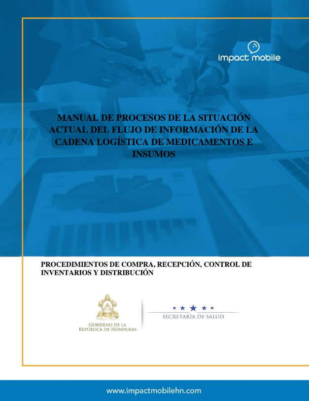Manual De Procesos De La Situación Actual Del Flujo De Información De La Cadena Logística De Medicamentos E Insumos